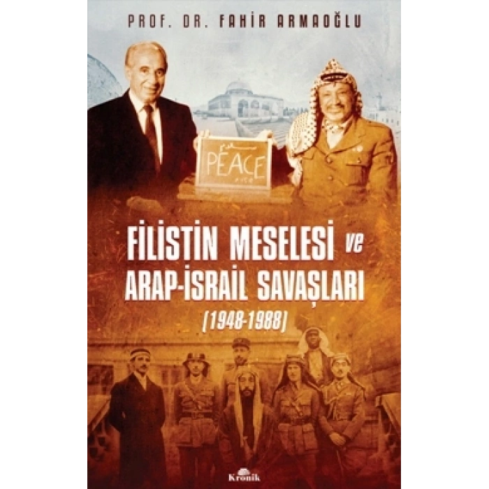 Filistin Meselesi Ve Arap-israil Meselesi (1948-1988)