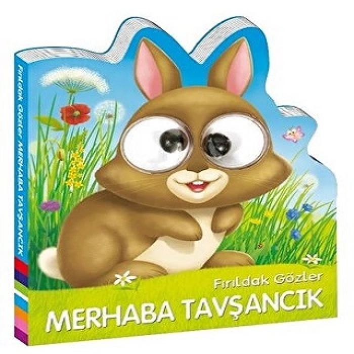 Fırıldak Gözler Merhaba Tavşancık