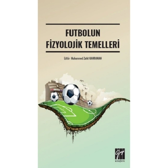 Futbolun Fizyolojik Temelleri