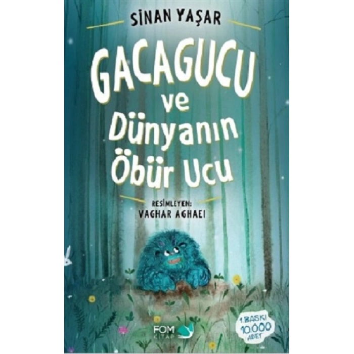Gacagucu Ve Dünyanın Öbür Ucu