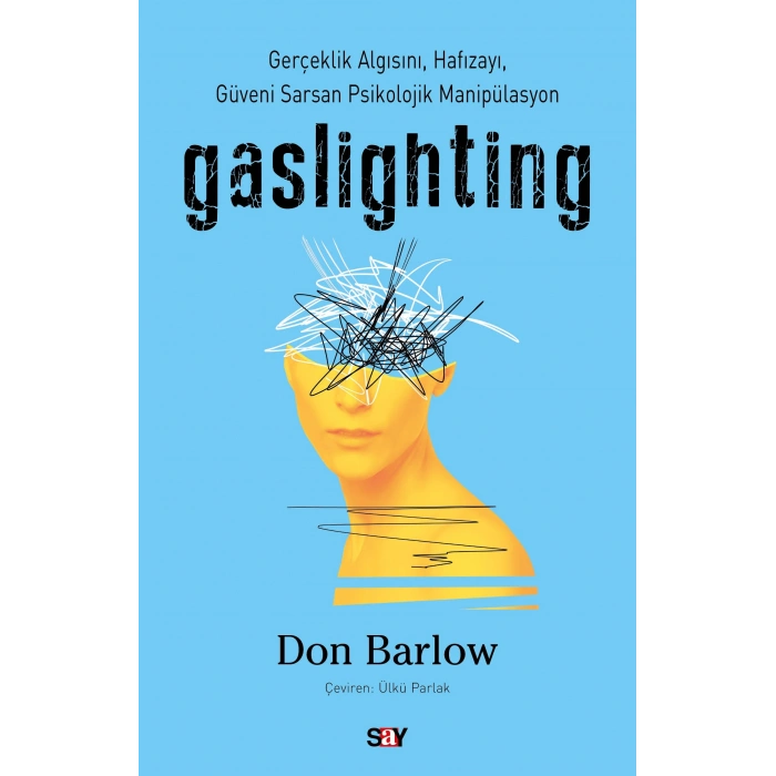 Gaslighting
