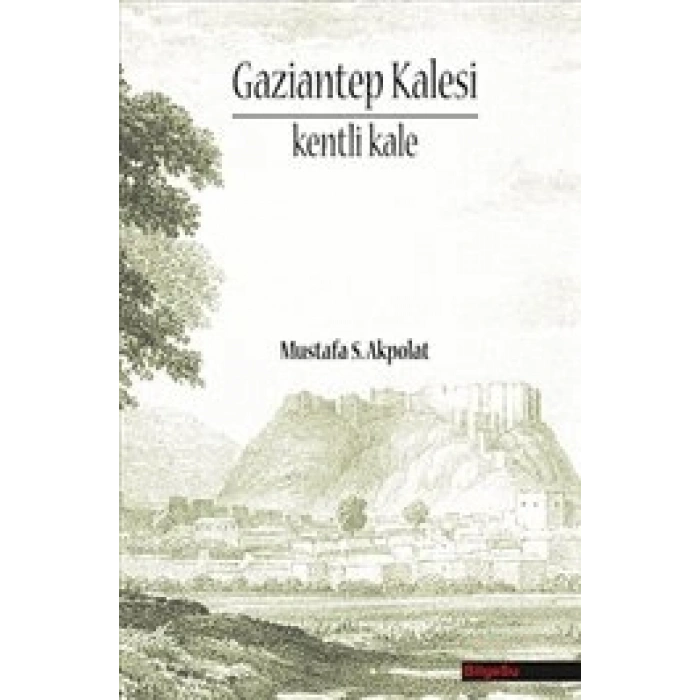 Gaziantep Kalesi