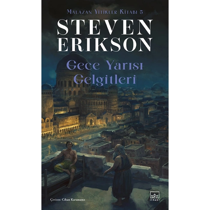 Gece Yarısı Gelgitleri / Malazan Yitikler Kitabı 5