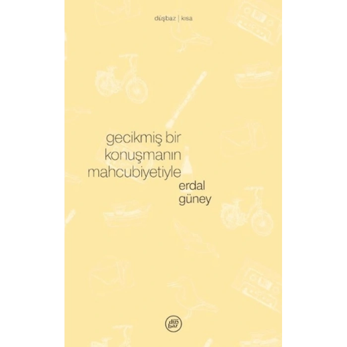 Gecikmiş Bir Konuşmanın Mahcubiyetiyle