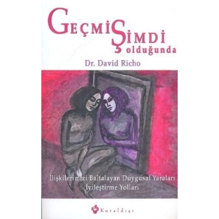 Geçmiş Şimdi Olduğunda