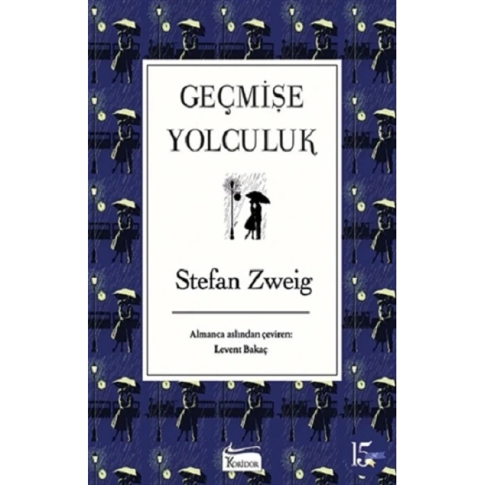 Geçmişe Yolculuk  (Ciltli )