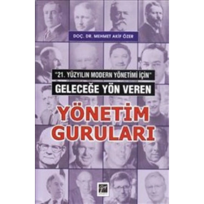Geleceğe Yön Veren Yönetim Guruları