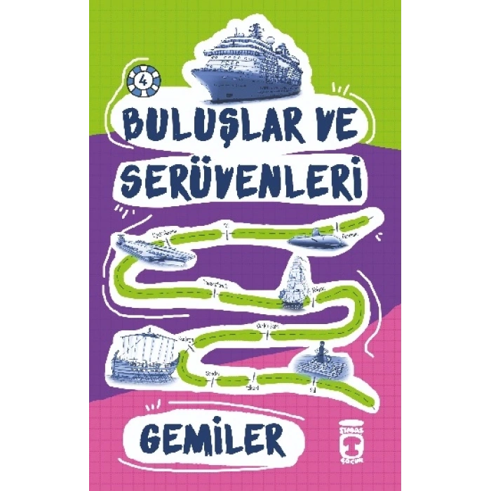 Gemiler - Buluşlar Ve Serüvenleri