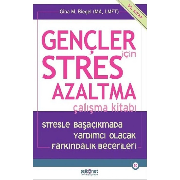 Gençler İçin Stres Azaltma Çalışma Kitabı