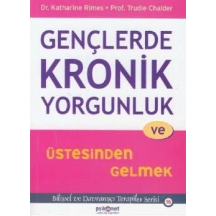 Gençlerde Kronik Yorgunluk Ve Üstesinden Gelmek