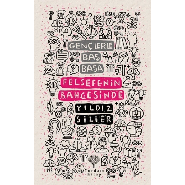 Gençlerle Baş Başa -felsefenin Bahçesinde