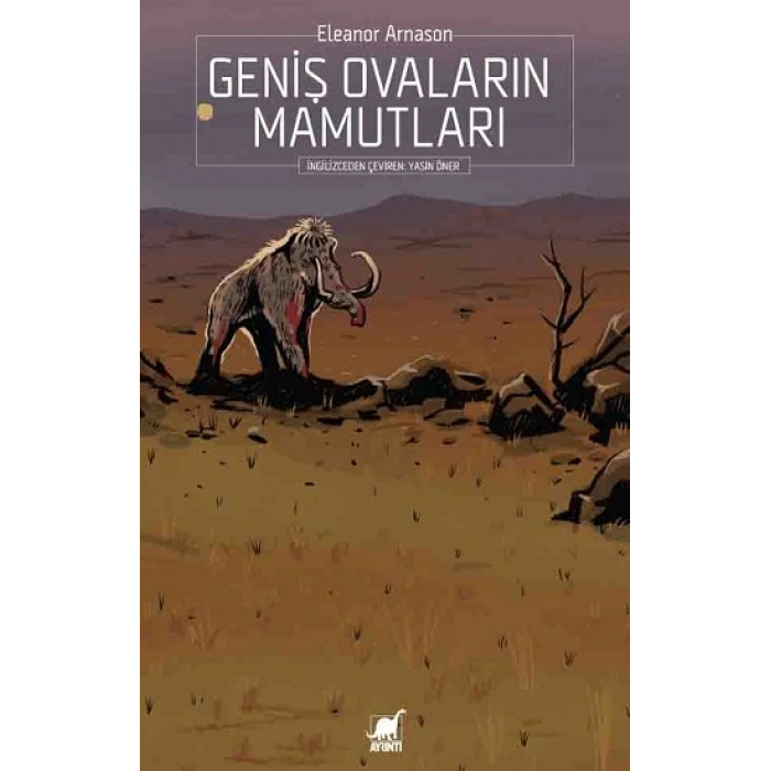Geniş Ovaların Mamutları