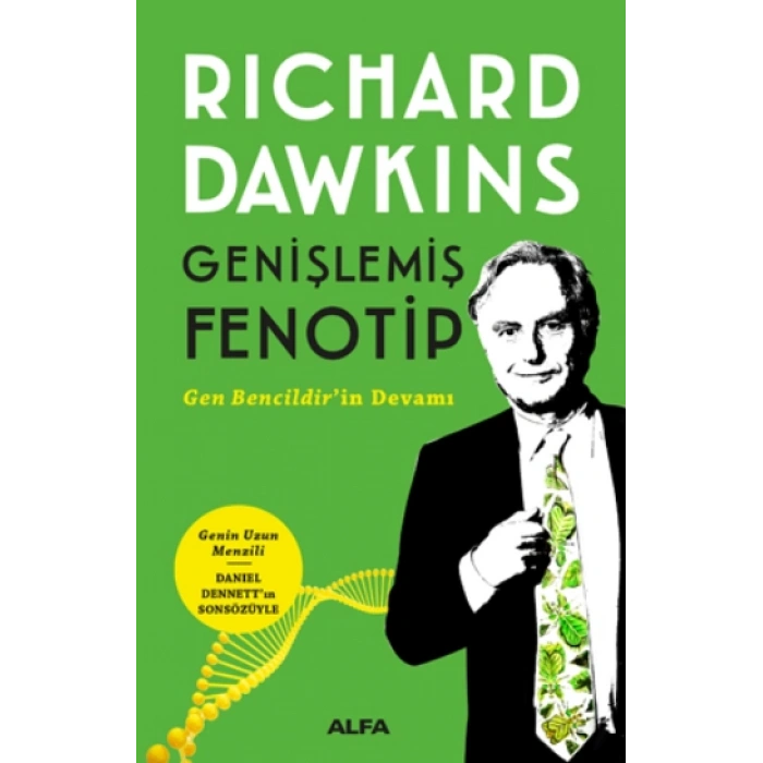 Genişlemiş Fenotip (gen Bencildirin Devamı)