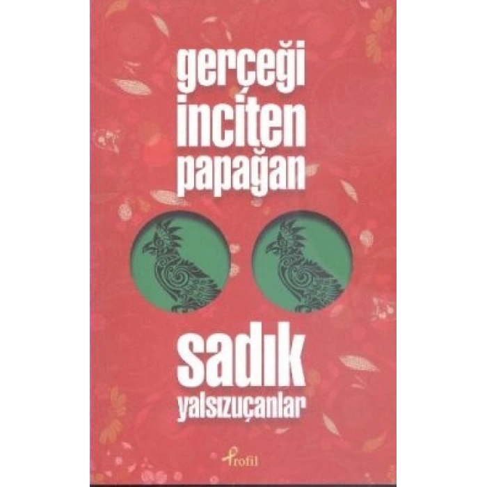 Gerçeği İnciten Papağan
