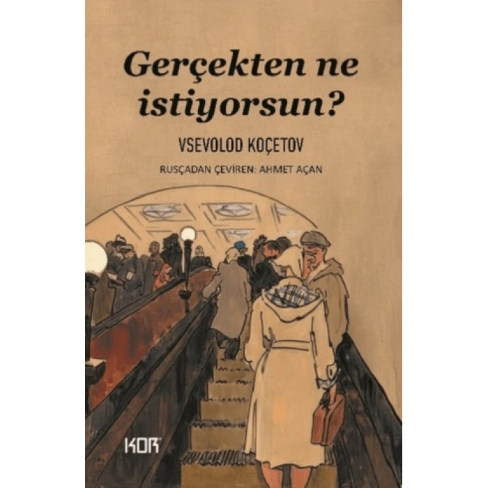 Gerçekten Ne İstiyorsun?