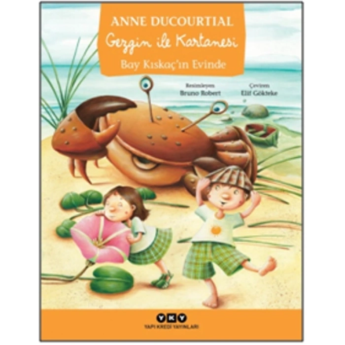 Gezgin İle Kartanesi Bay Kıskaç’ın Evinde