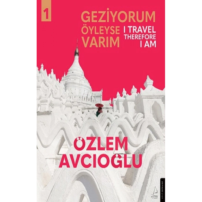 Geziyorum Öyleyse Varım