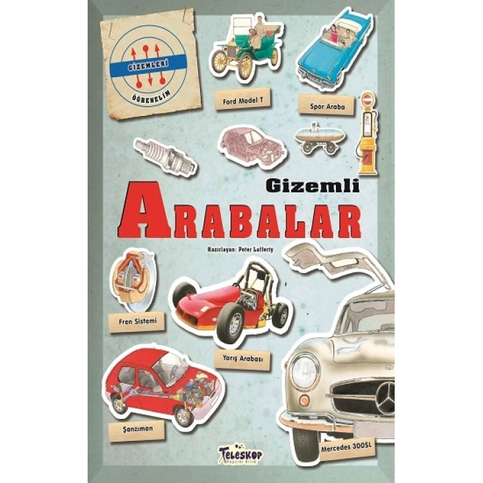 Gizemleri Öğrenelim - Gizemli Arabalar