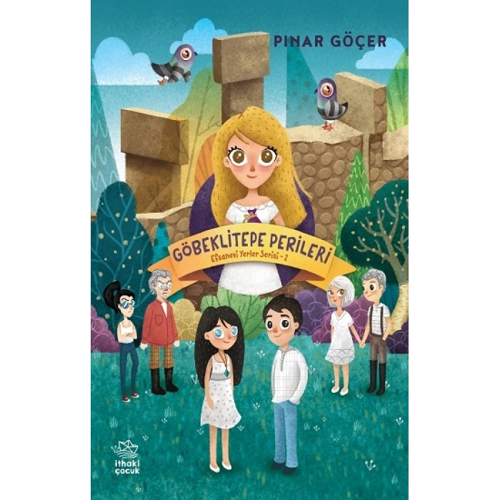 Göbeklitepe Perileri - Efsanevi Yerler Serisi 2