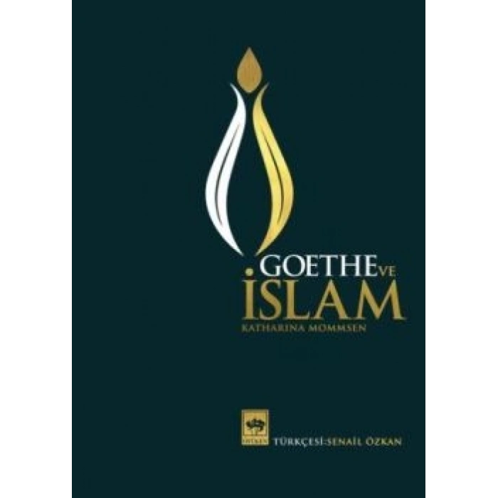 Goethe Ve İslam