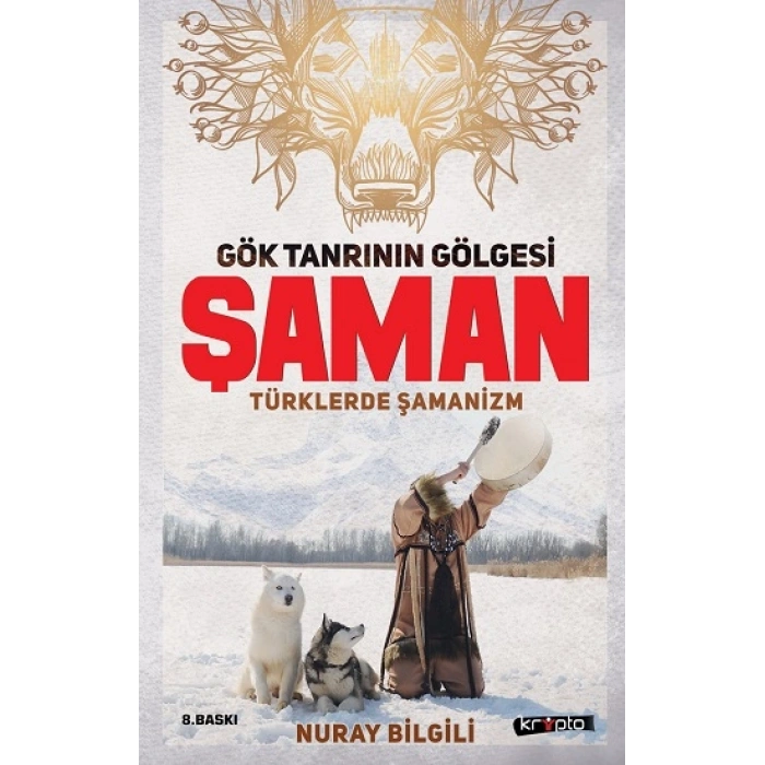 Gök Tanrının Gölgesi Şaman