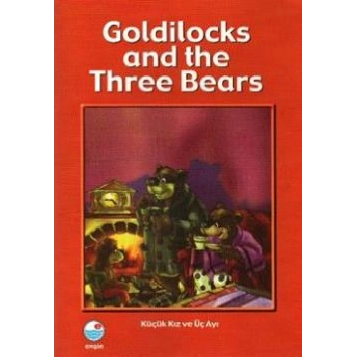 Goldilocks And The Three Bears