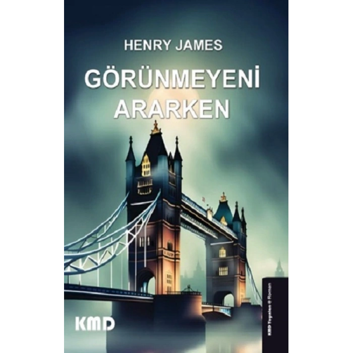 Görünmeyeni Ararken