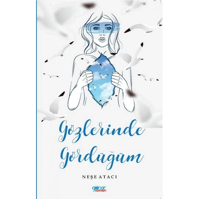 Gözlerinde Gördüğüm