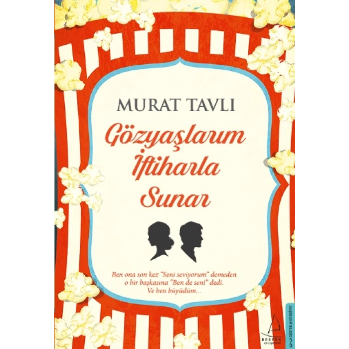 Gözyaşlarım İftiharla Sunar