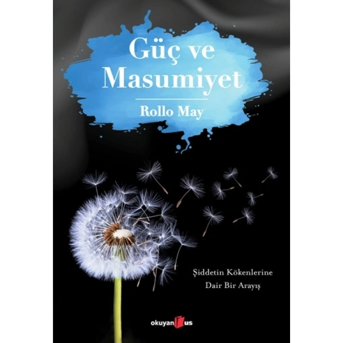 Güç Ve Masumiyet
