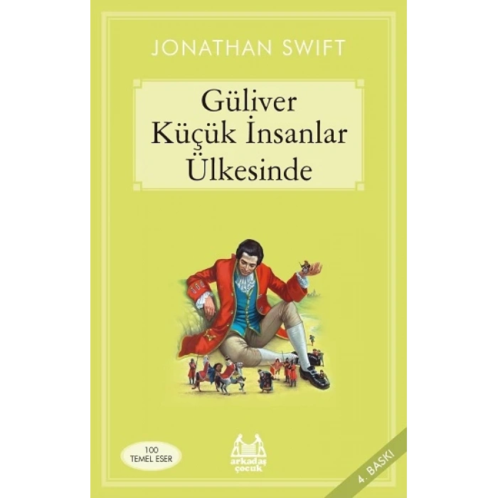 Güliver Küçük İnsanlar Ülkesinde