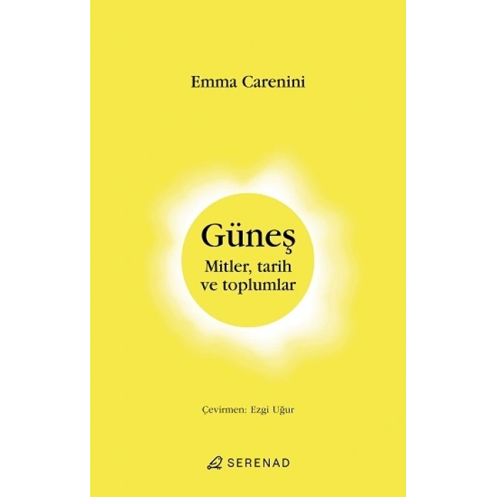 Güneş Mitler, Tarih Ve Toplumlar