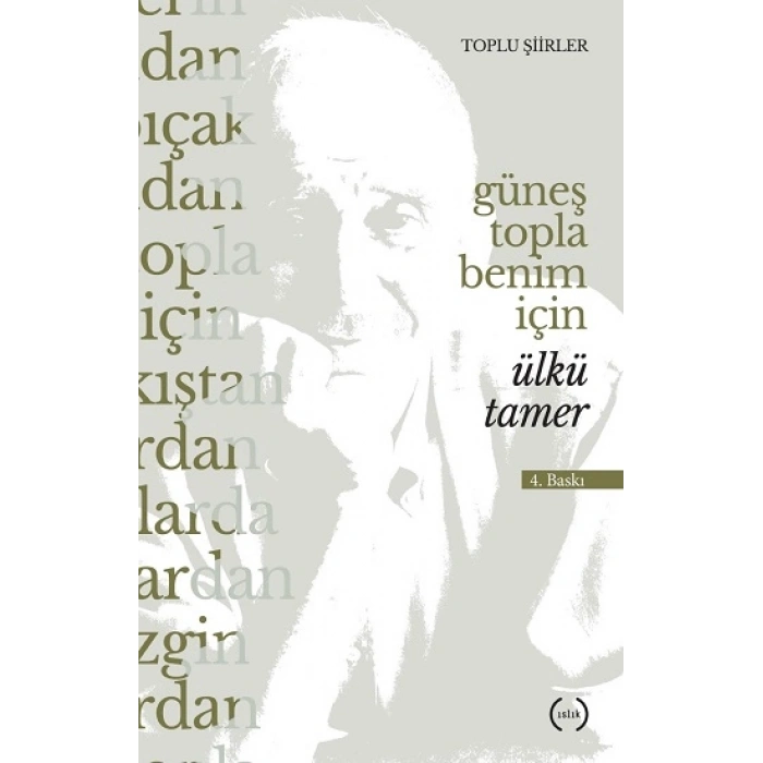 Güneş Topla Benim İçin