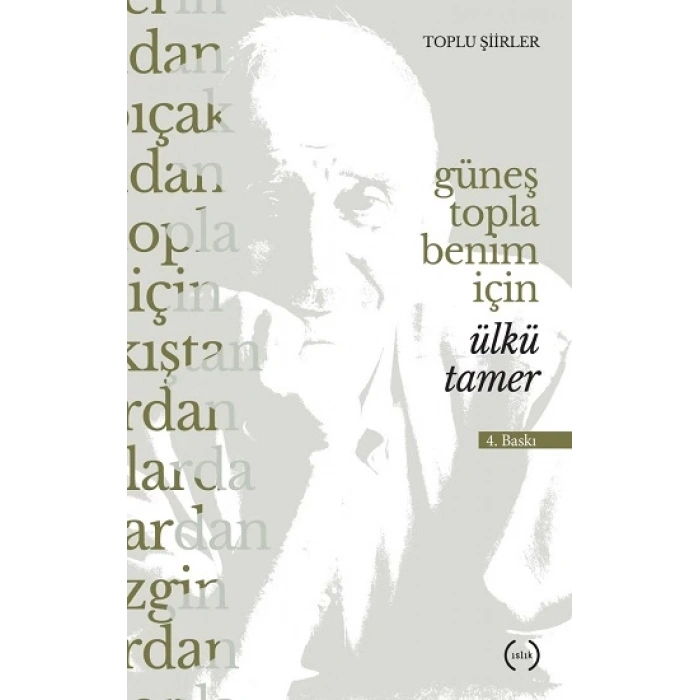 Güneş Topla Benim İçin