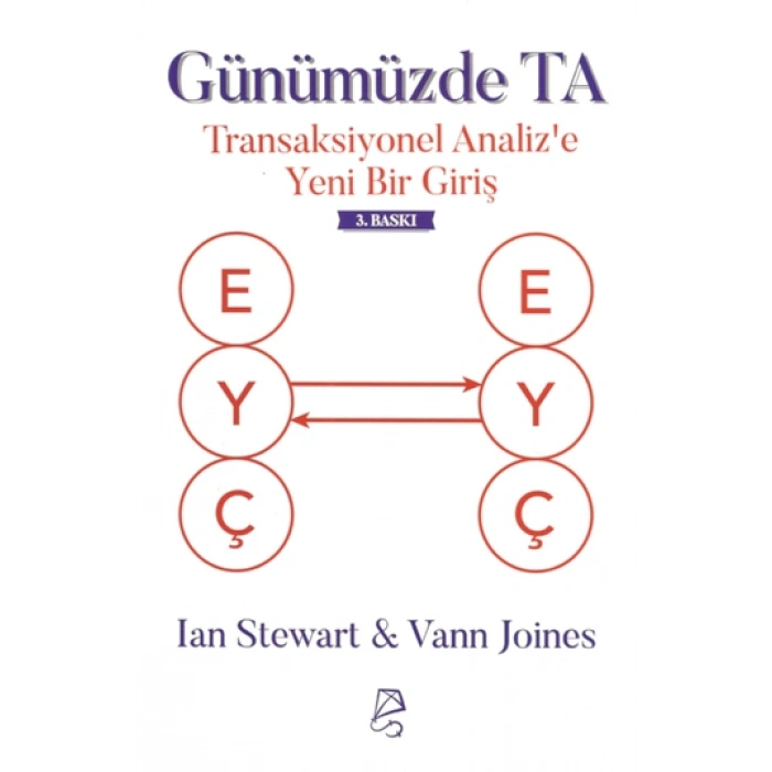 Günümüzde Ta - Transaksiyonel Analize Yeni Bir Giriş