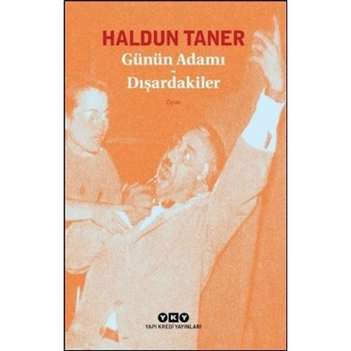 Günün Adamı - Dışardakiler
