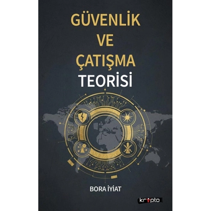 Güvenlik Ve Çatışma Teorisi