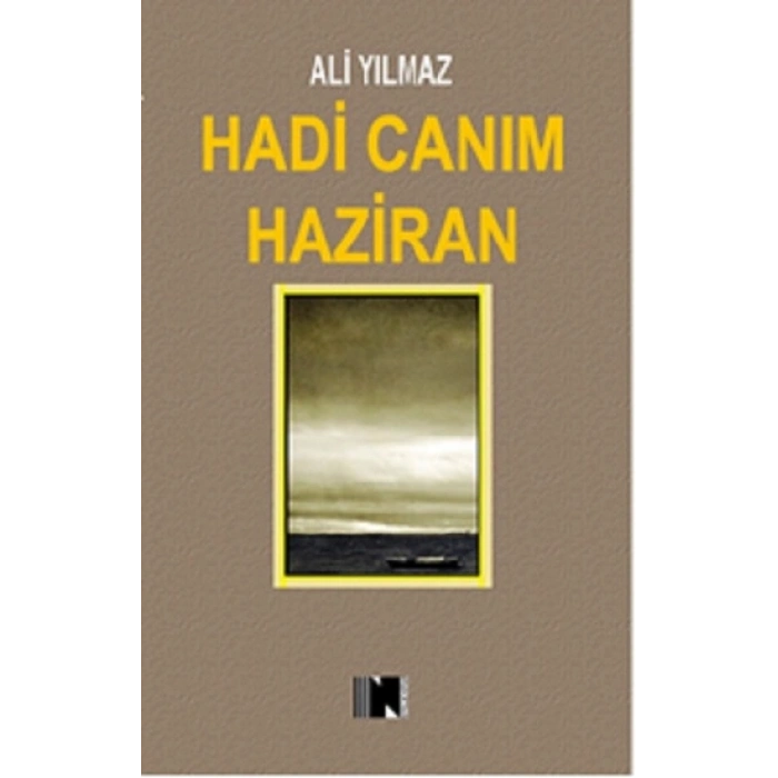 Hadi Canım Haziran