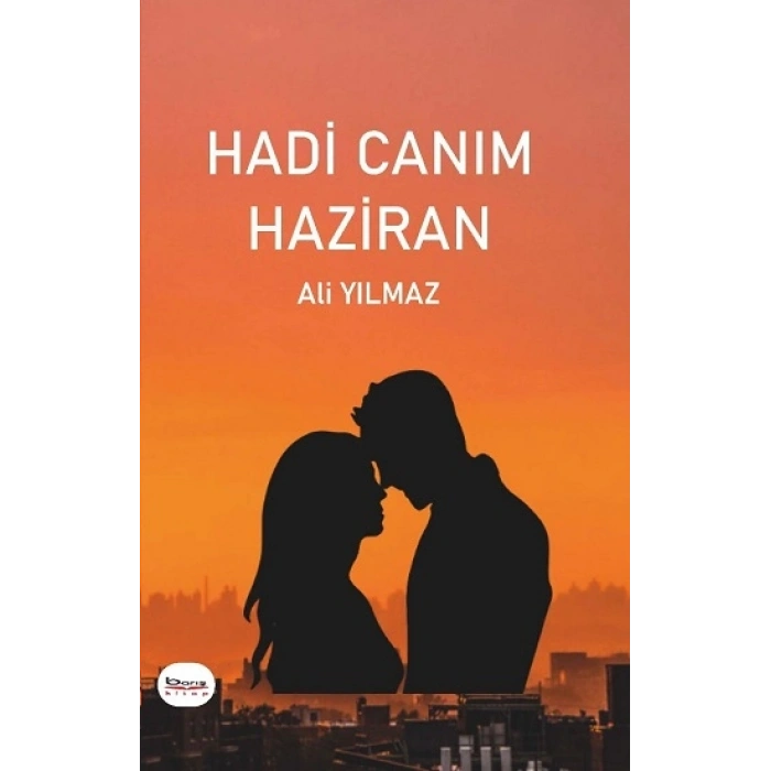 Hadi Canım Haziran