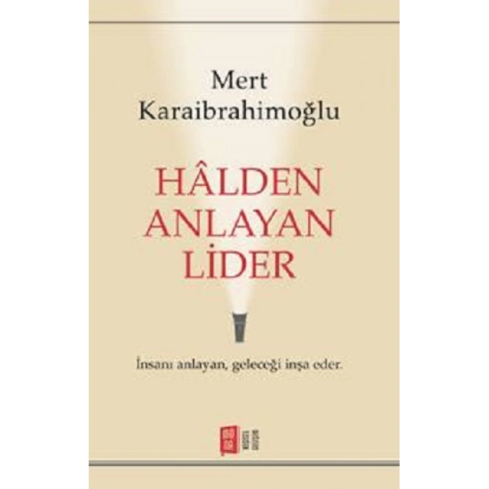 Halden Anlayan Lider
