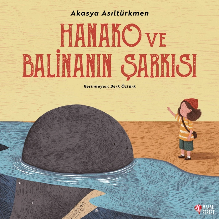 Hanako Ve Balinanın Şarkısı