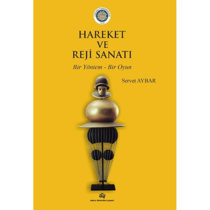 Hareket Ve Reji Sanatı