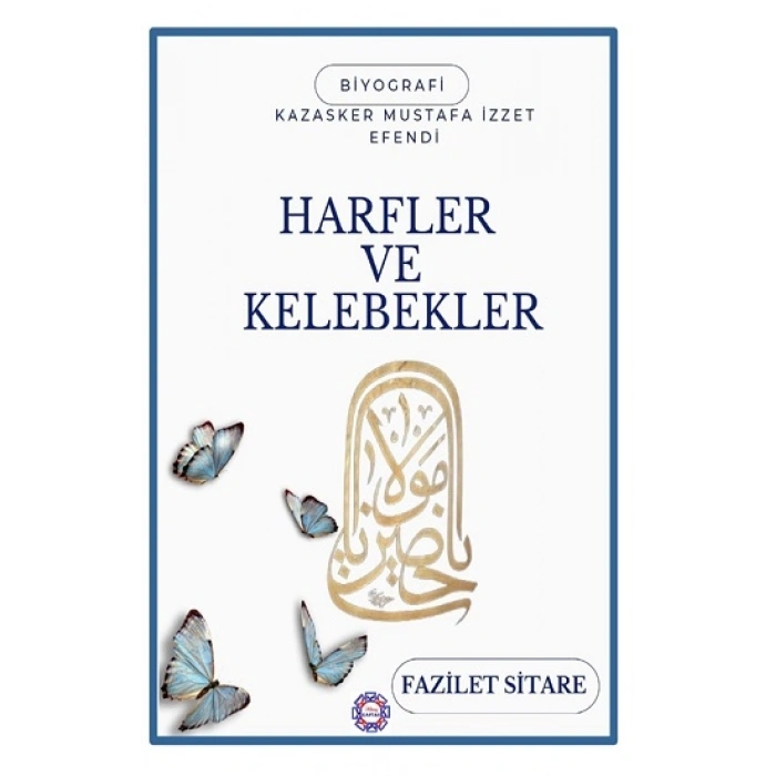Harfler Ve Kelebekler