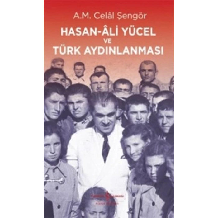 Hasan Ali Yücel ve Türk Aydınlanması