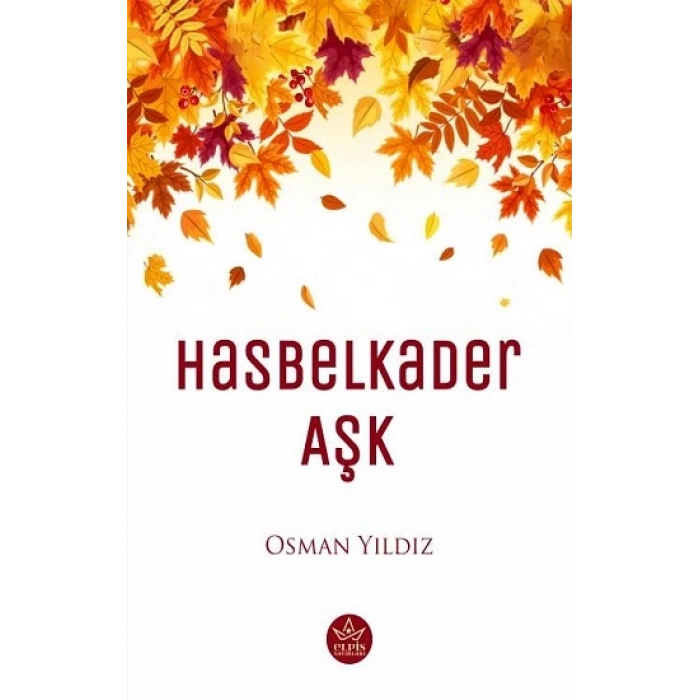 Hasbelkader Aşk