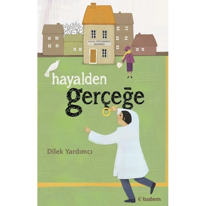 Hayalden Gerçeğe