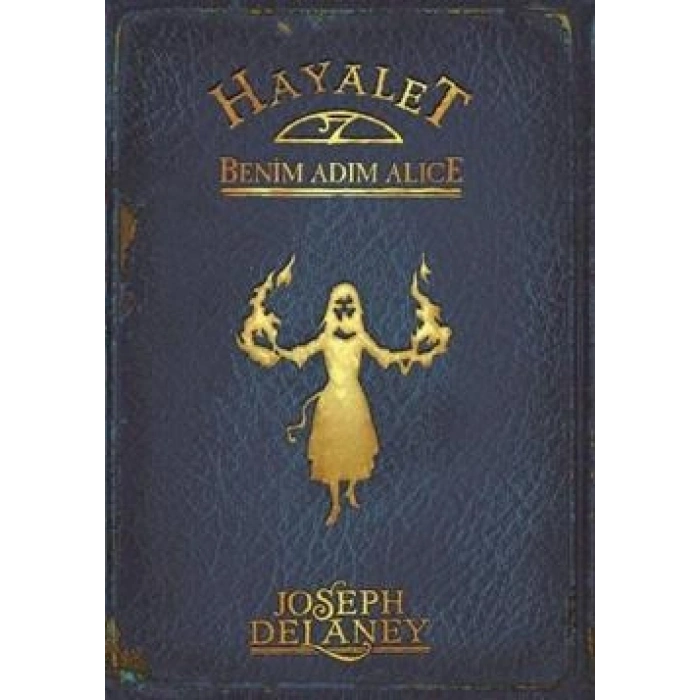 Hayalet: Benim Adım Alice