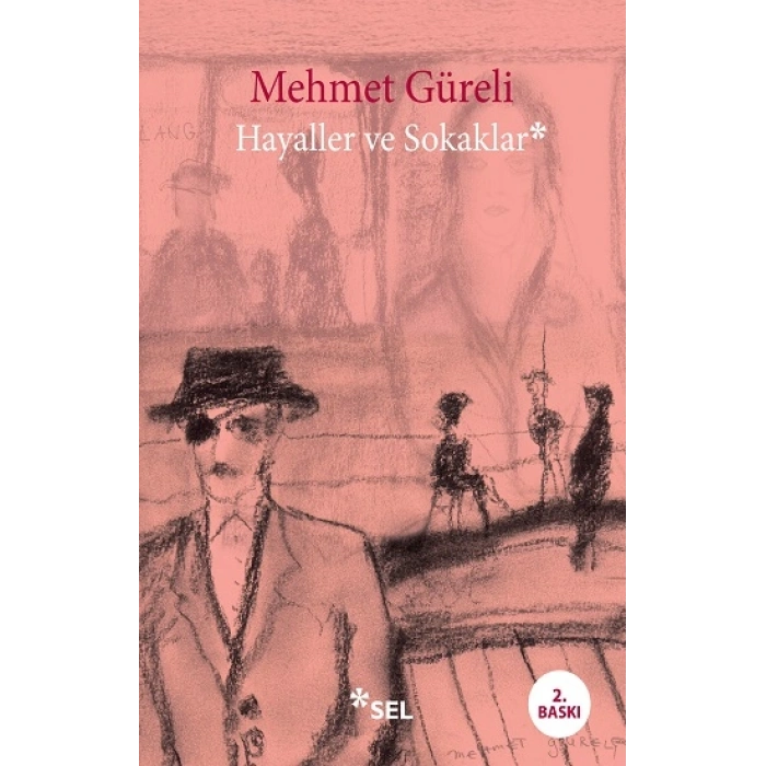 Hayaller Ve Sokaklar