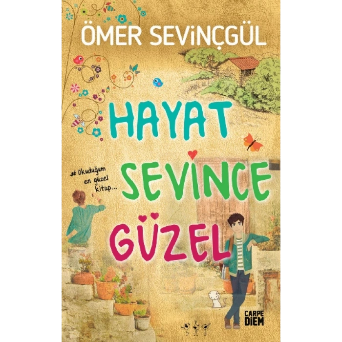 Hayat Sevince Güzel