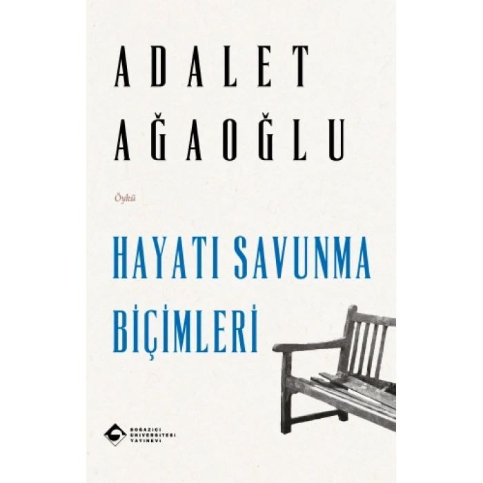 Hayatı Savunma Biçimleri